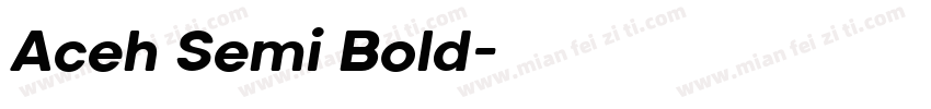 Aceh Semi Bold字体转换